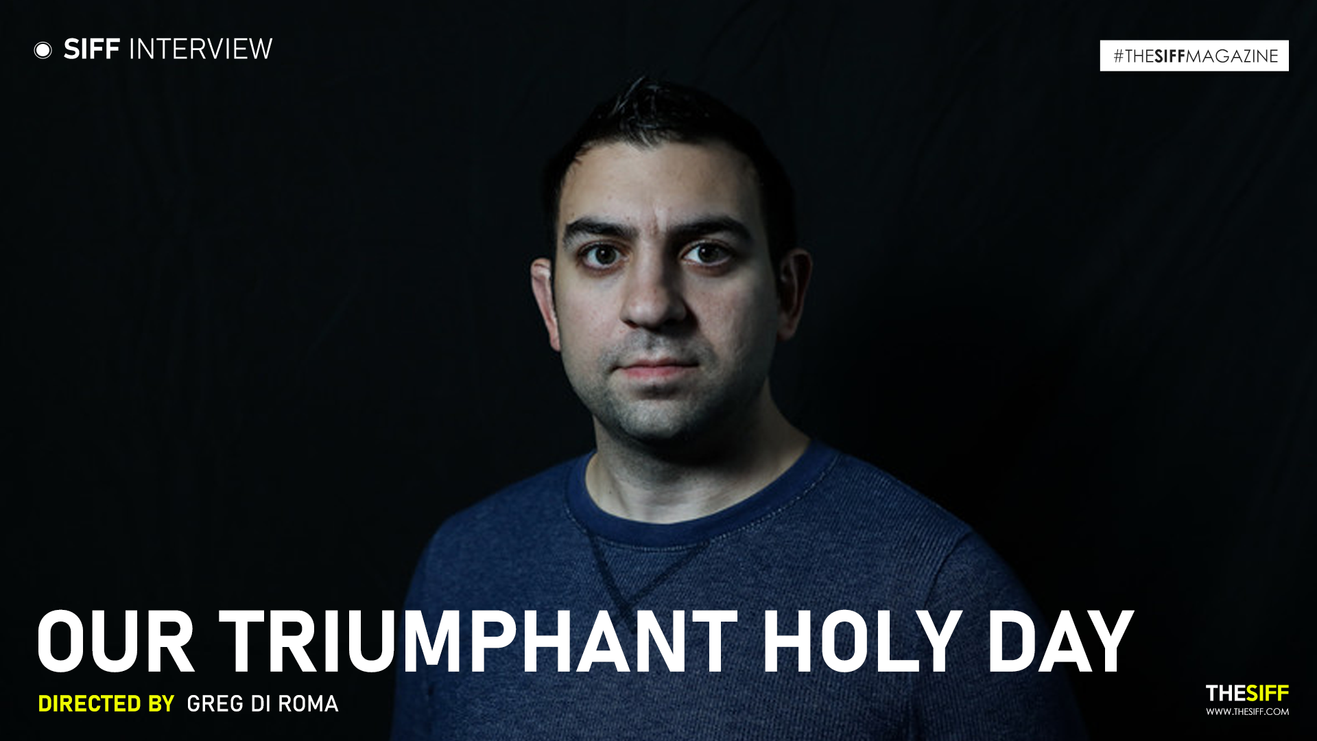 Interview | Our Triumphant Holy Day